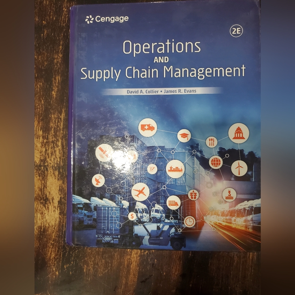 Operations & Supply Chain Management By David Collier & James Evans